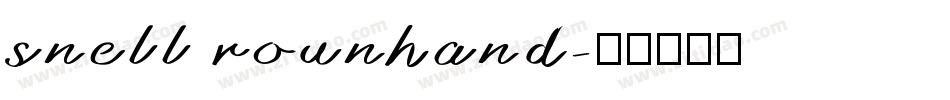 snell rounhand字体转换
